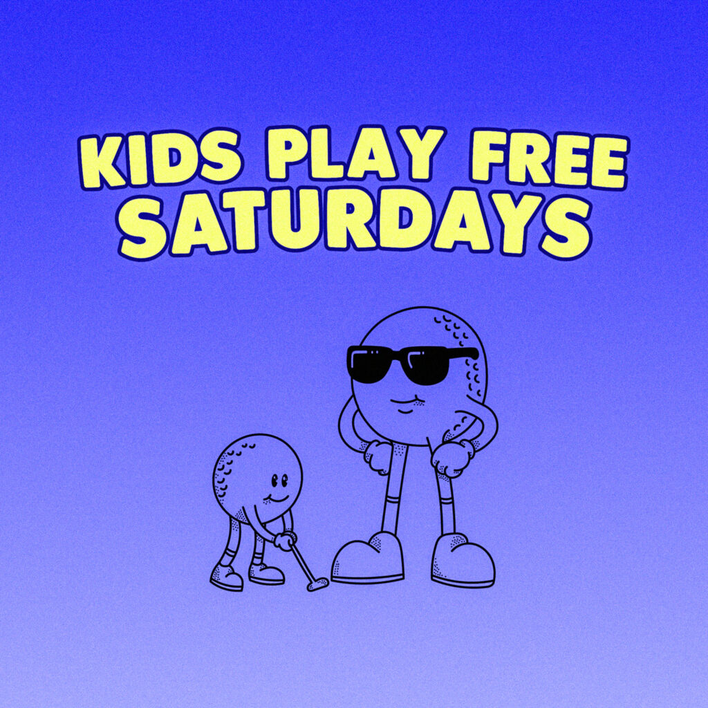 Kids Play Free Saturdays — free with every paying adult, until 6pm